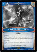 Cryptic Deflection (ADD-013) (Alpha Demo Intro Decks)