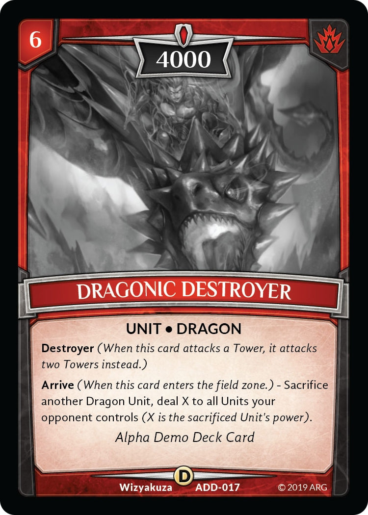 Dragonic Destroyer (ADD-017) (Alpha Demo Intro Decks)