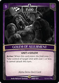 Image for Golem of Allurement (ADD-027) (Alpha Demo Intro Decks) - Argent Saga TCG
