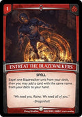 Image for Entreat the Blazewalkers (25/100 | 5REV) (Revelations) - Argent Saga TCG
