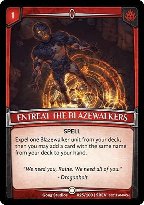Image for Entreat the Blazewalkers (25/100 | 5REV) (Revelations) - Argent Saga TCG