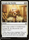 Image for Forsake the Worldly (13) (The List Reprints) - Magic: The Gathering