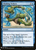 Image for Choking Tethers (48) (The List Reprints) - Magic: The Gathering