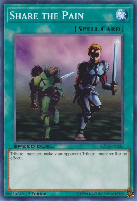 Image for Share the Pain (SBTK-EN032) (SBTK) - YuGiOh