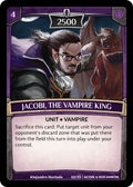 Jacobi, the Vampire King (12/25 | 6CON) (Expansion Pack 3: Conviction)