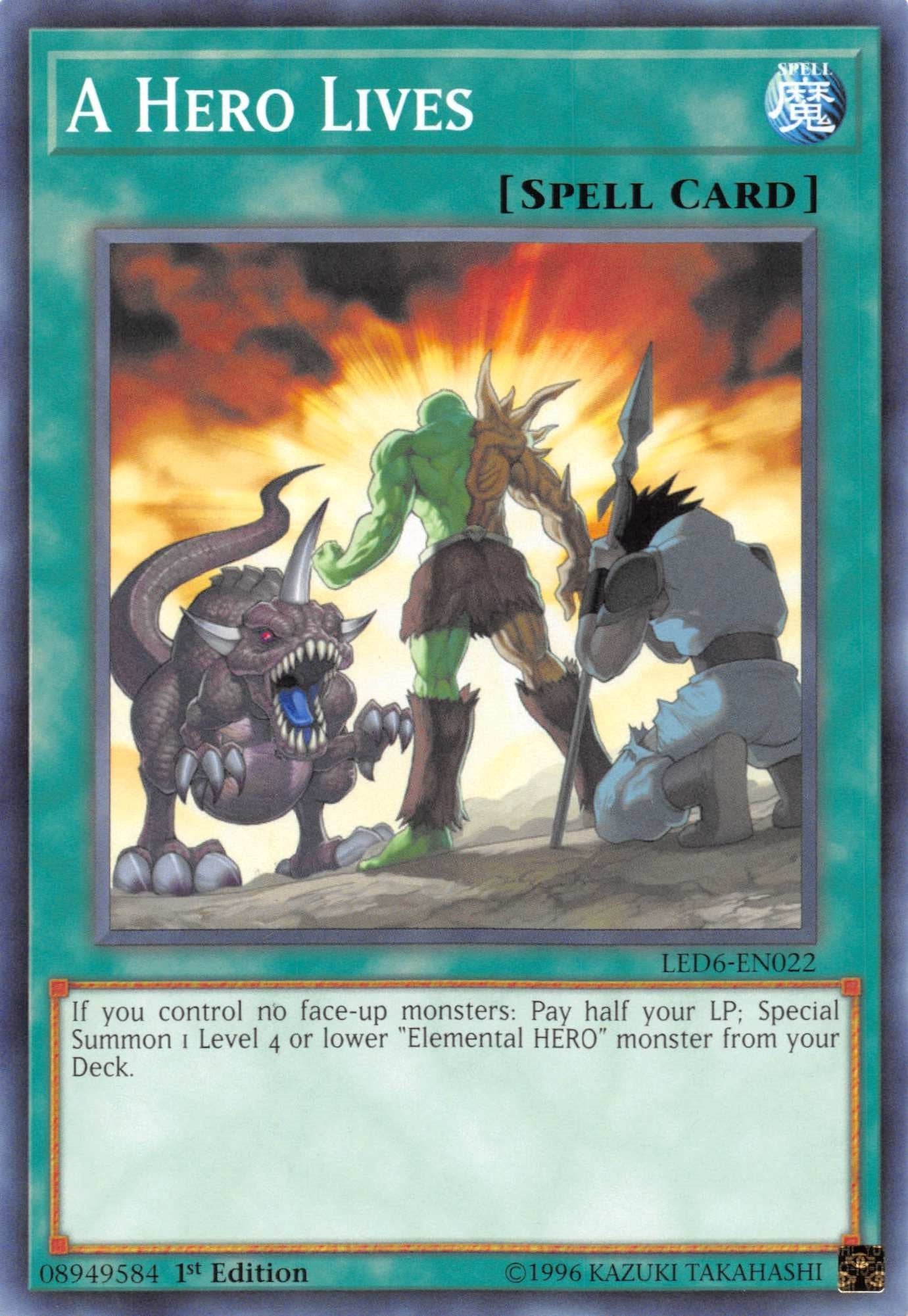 Image for A Hero Lives (LED6-EN022) (LED6) - YuGiOh