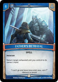 Image for Father's Betrayal (ASC-034) (Ascension) - Argent Saga TCG
