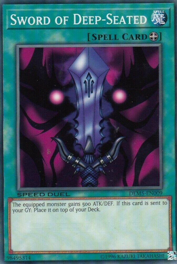 Sword of Deep-Seated (DEM5-EN009) (DEM5)