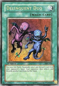 Image for Delinquent Duo (MRL-039) (MRL-EN) - YuGiOh