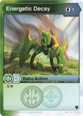 Image for Energetic Decay (56) (Armored Elite) - Bakugan TCG