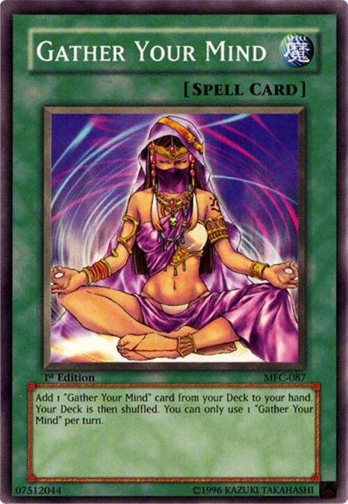 Image for Gather Your Mind (MFC-087) (MFC) - YuGiOh