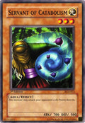 Image for Servant of Catabolism (PGD-012) (PGD) - YuGiOh