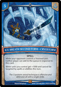 Image for Ice Breath Second Form - Cryostorm (59/136 8EOH) (Echoes of Hokken) - Argent Saga TCG