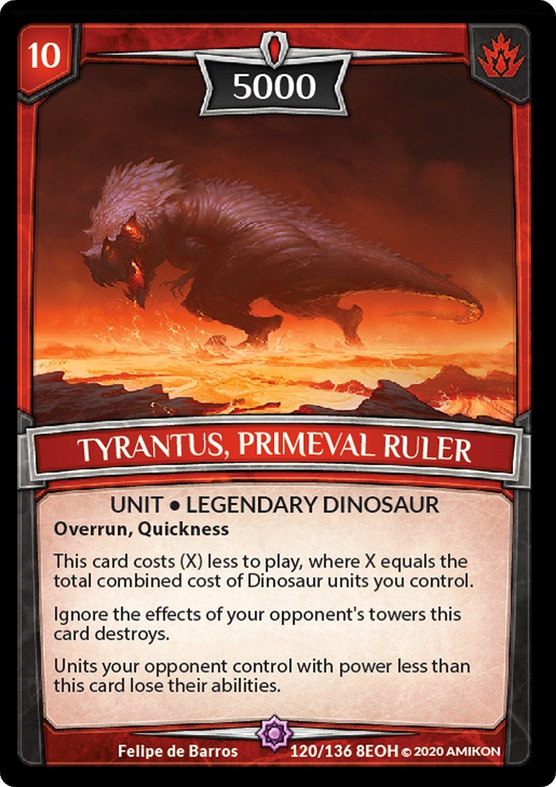 Image for Tyrantus, Primeval Ruler (120/136 8EOH) (Echoes of Hokken) - Argent Saga TCG