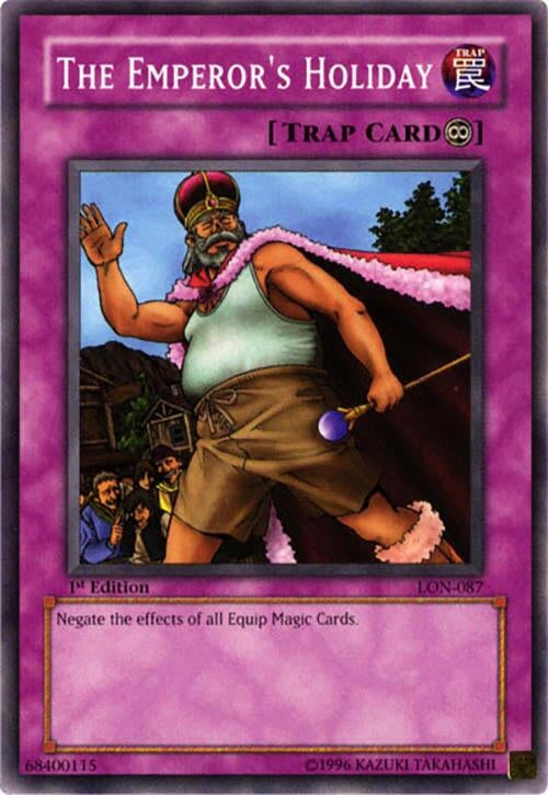 Image for The Emperor's Holiday (LON-087) (LON) - YuGiOh