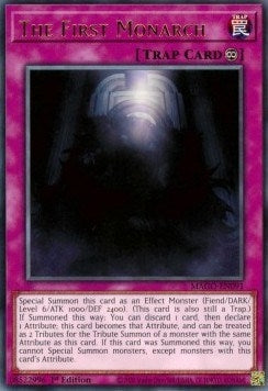 Image for The First Monarch (MAGO-EN091) (MAGO) - YuGiOh