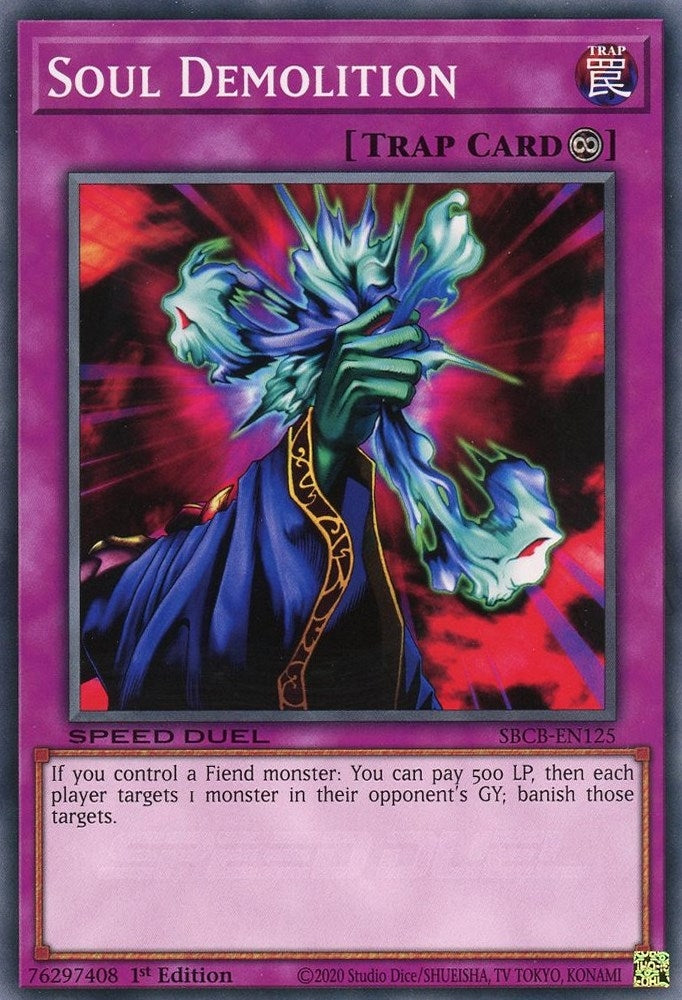 Image for Soul Demolition (SBCB-EN125) (SBCB) - YuGiOh