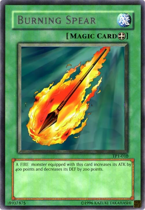Image for Burning Spear (TP1-010) (TP1) - YuGiOh