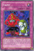 Image for Taunt (SOD-EN049) (SOD) - YuGiOh