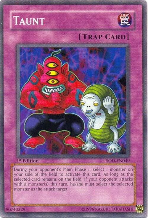 Image for Taunt (SOD-EN049) (SOD) - YuGiOh