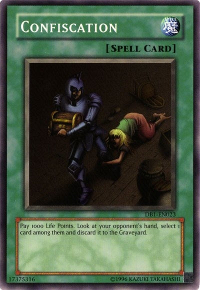 Image for Confiscation (DB1-EN023) (DB1) - YuGiOh