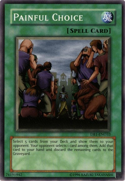 Image for Painful Choice (DB1-EN033) (DB1) - YuGiOh