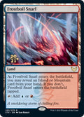 Image for Frostboil Snarl (265) (Prerelease Cards) - Magic: The Gathering