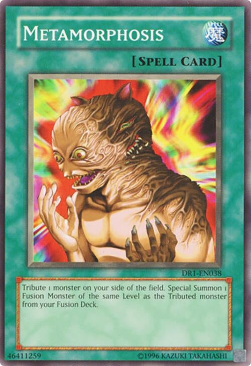 Image for Metamorphosis (DR1-EN038) (DR1) - YuGiOh