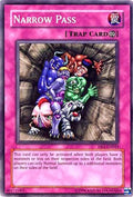 Image for Narrow Pass (DR1-EN045) (DR1) - YuGiOh