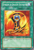 Image for Emblem of Dragon Destroyer (DR1-EN145) (DR1) - YuGiOh