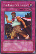 Image for The Emperor's Holiday (DB2-EN020) (DB2) - YuGiOh