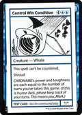 Image for Control Win Condition (No PW Symbol) (Mystery Booster: Convention Edition Exclusives) - Magic: The Gathering
