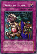 Image for Order to Smash (DR2-EN223) (DR2) - YuGiOh