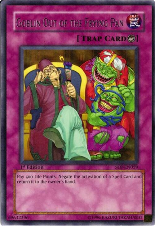 Image for Goblin Out of the Frying Pan (SOI-EN059) (SOI) - YuGiOh