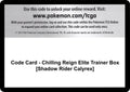 Image for Code Card - Chilling Reign Elite Trainer Box [Shadow Rider Calyrex] (SWSH06) - Pokemon