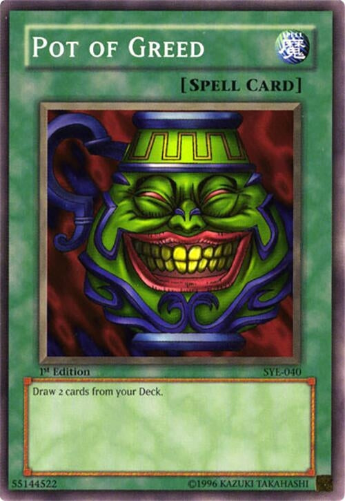 Image for Pot of Greed (SYE-040) (SYE) - YuGiOh