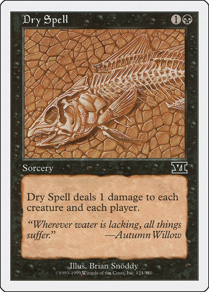 Image for Dry Spell (124) (Classic Sixth Edition) - Magic: The Gathering