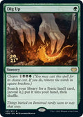 Image for Dig Up (197) (Prerelease Cards) - Magic: The Gathering