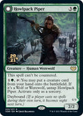 Image for Howlpack Piper (205) (Prerelease Cards) - Magic: The Gathering