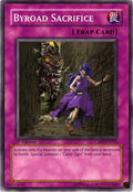 Image for Byroad Sacrifice (CDIP-EN055) (CDIP) - YuGiOh