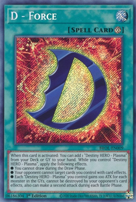 Image for D - Force (BROL-EN009) (BROL) - YuGiOh