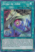 Image for Ecole de Zone (BROL-EN021) (BROL) - YuGiOh