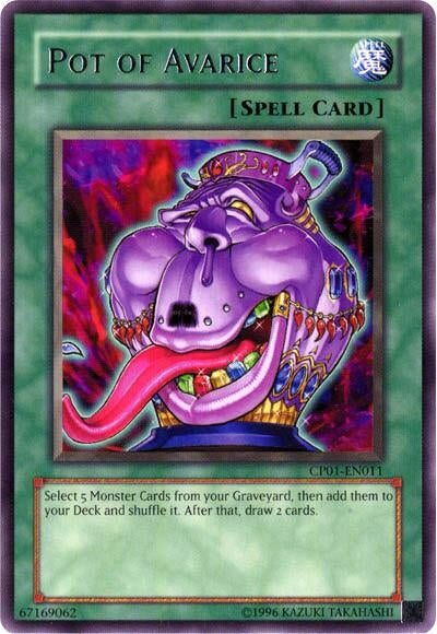 Image for Pot of Avarice (CP01-EN011) (CP01) - YuGiOh