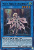 Image for White Relic of Dogmatika (BACH-EN035) (BACH) - YuGiOh
