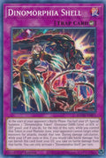 Image for Dinomorphia Shell (BACH-EN071) (BACH) - YuGiOh
