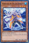 Warlock of the Ice Barrier (Duel Terminal) (HAC1-EN044) (HAC1)