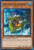 Image for Caravan of the Ice Barrier (HAC1-EN040) (HAC1) - YuGiOh