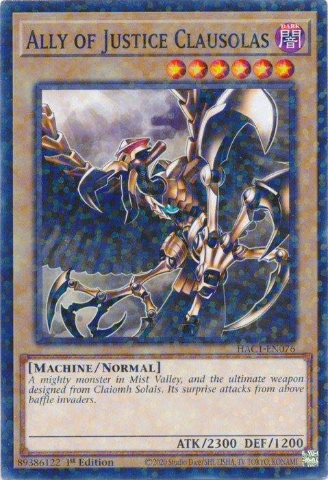 Ally of Justice Clausolas (Duel Terminal) (HAC1-EN076) (HAC1)