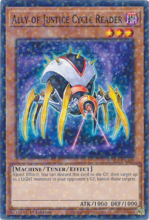 Ally of Justice Cycle Reader (Duel Terminal) (HAC1-EN089) (HAC1)