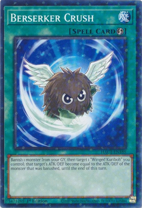 Berserker Crush (Duel Terminal) (HAC1-EN169) (HAC1)